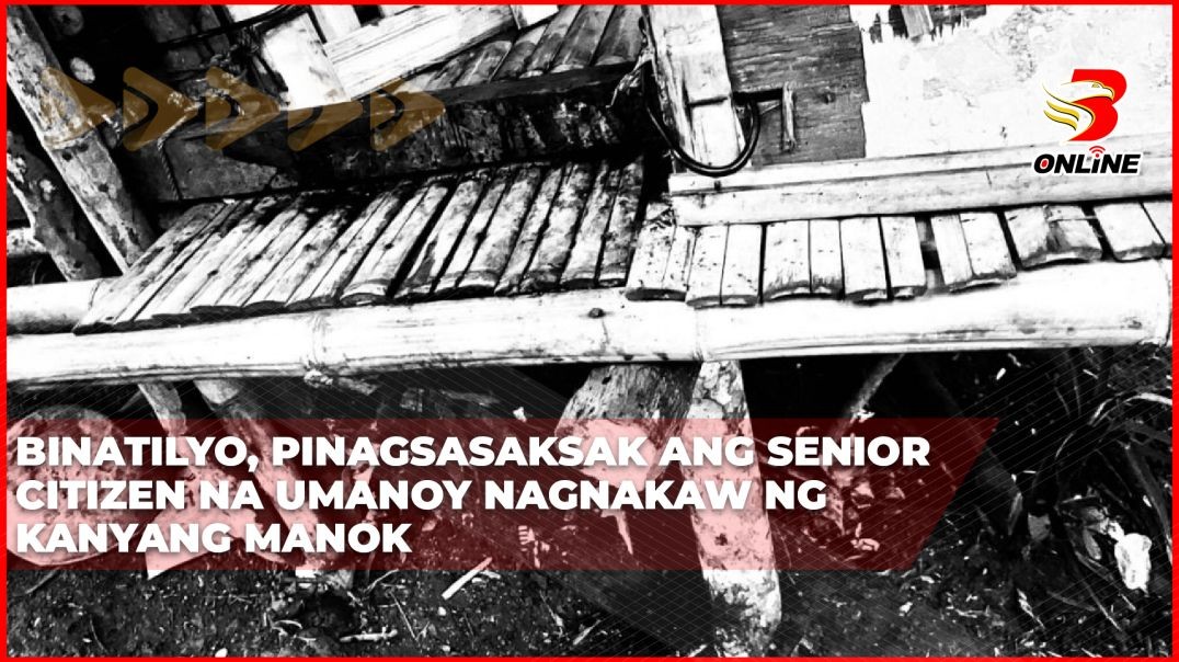 ⁣Binatilyo, pinagsasaksak ang senior citizen na umanoy nagnakaw ng kanyang manok
