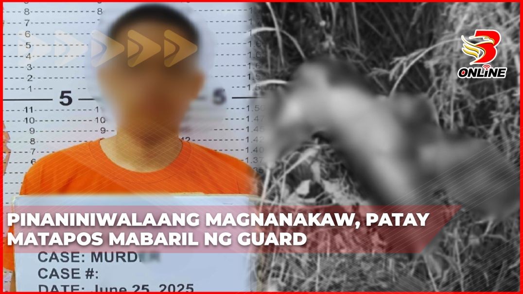 ⁣Pinaniniwalaang magnanakaw, patay matapos mabaril ng guard