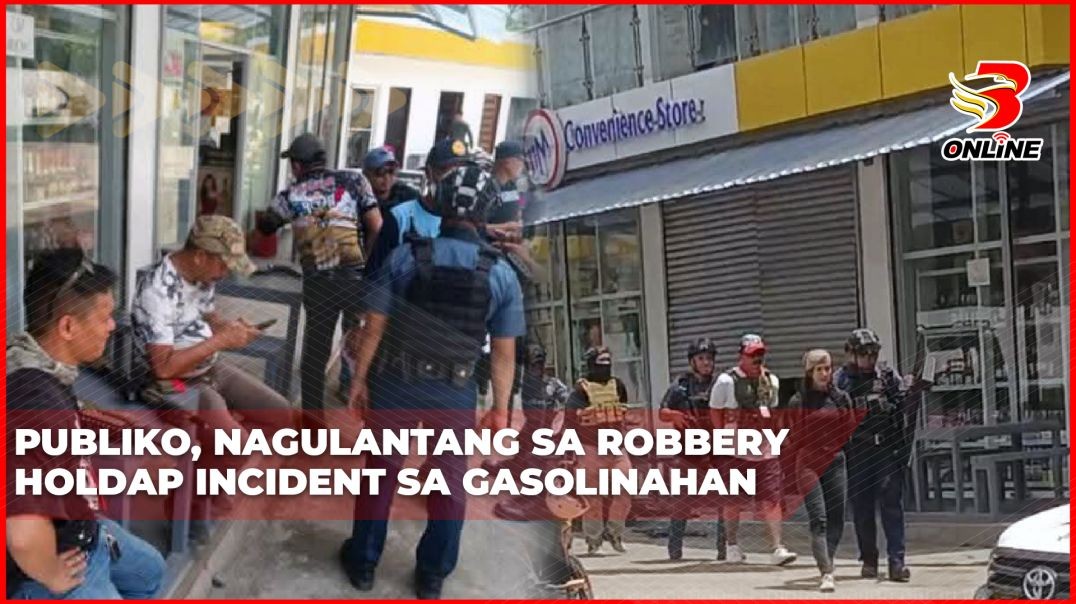 ⁣Publiko, nagulantang sa robbery holdap incident sa gasolinahan