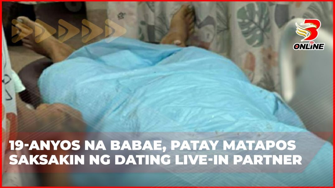 ⁣19-anyos na babae, patay matapos saksakin ng dating live-in partner