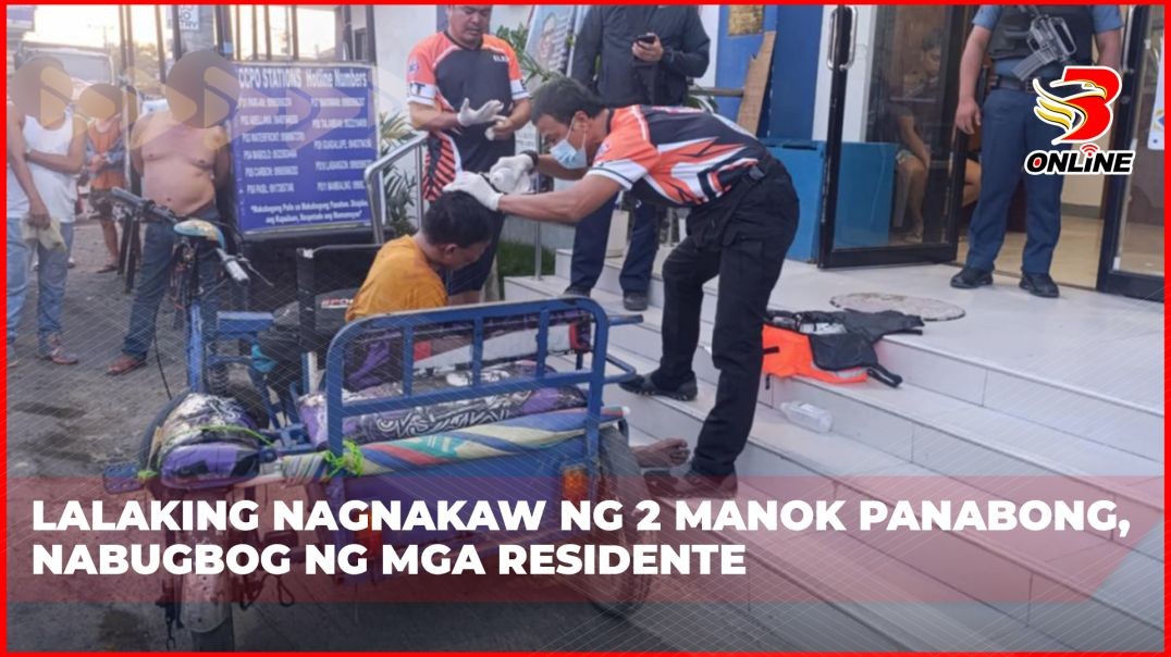 ⁣Lalaking nagnakaw ng 2 manok panabong, nabugbog ng mga residente