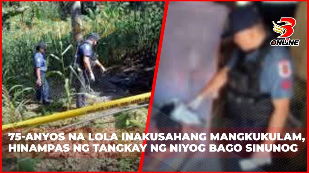⁣75-anyos na Lola inakusahang mangkukulam, hinampas ng tangkay ng niyog bago sinunog