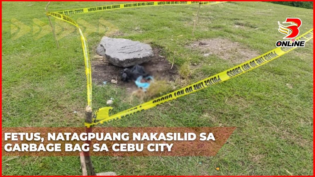 ⁣Fetus, natagpuang nakasilid sa garbage bag sa Cebu City