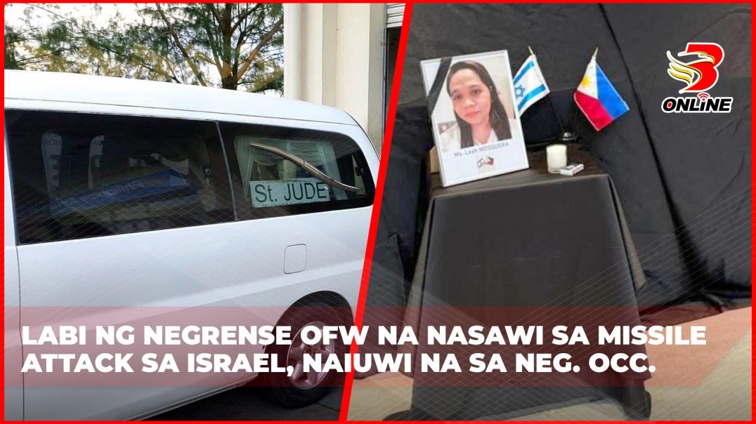 ⁣Labi ng Negrense OFW na nasawi sa missile attack sa Israel, naiuwi na sa Negros Occidental