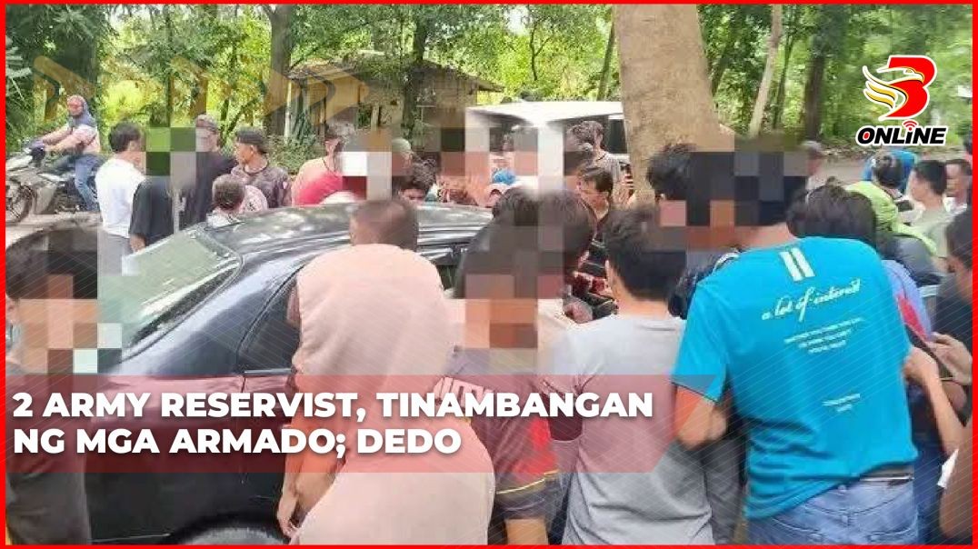⁣2 army reservist, tinambangan ng mga armado; dedo