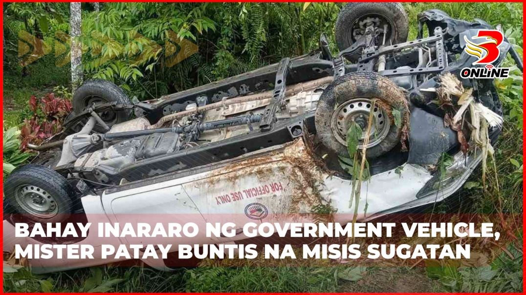 ⁣Bahay inararo ng government vehicle, Mister patay buntis na Misis sugatan
