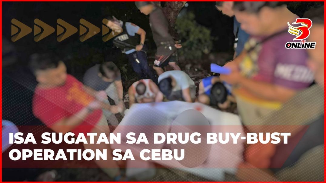 ⁣Isa sugatan sa drug buy-bust operation sa Cebu
