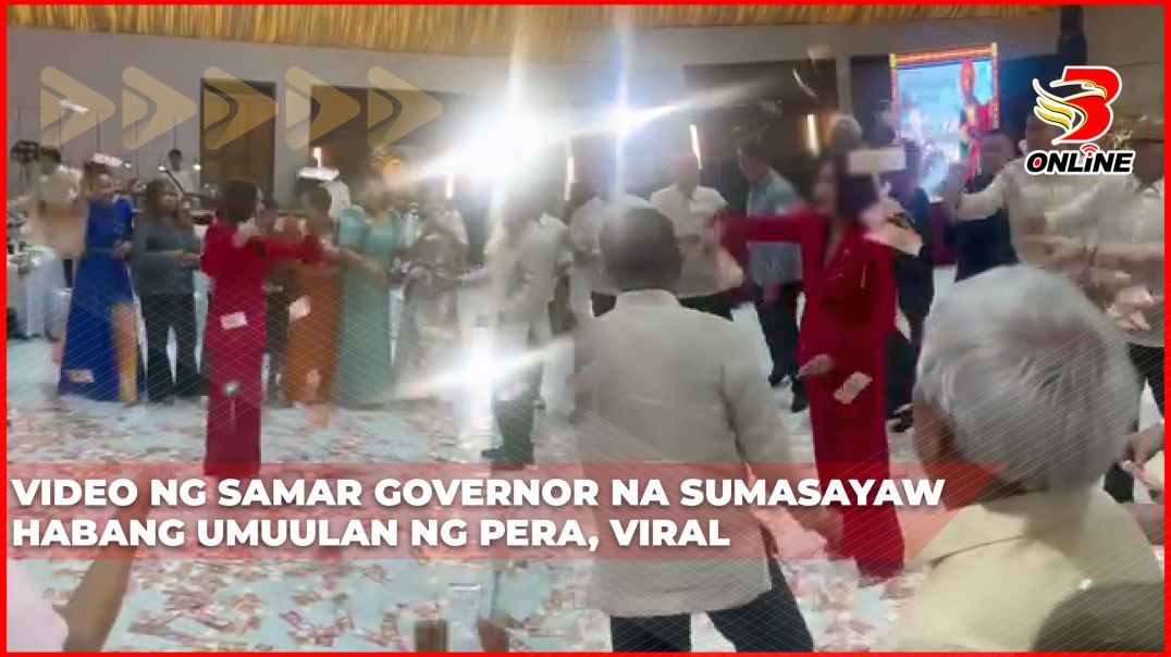 ⁣Video ng Samar Governor na sumasayaw habang umuulan ng pera, viral