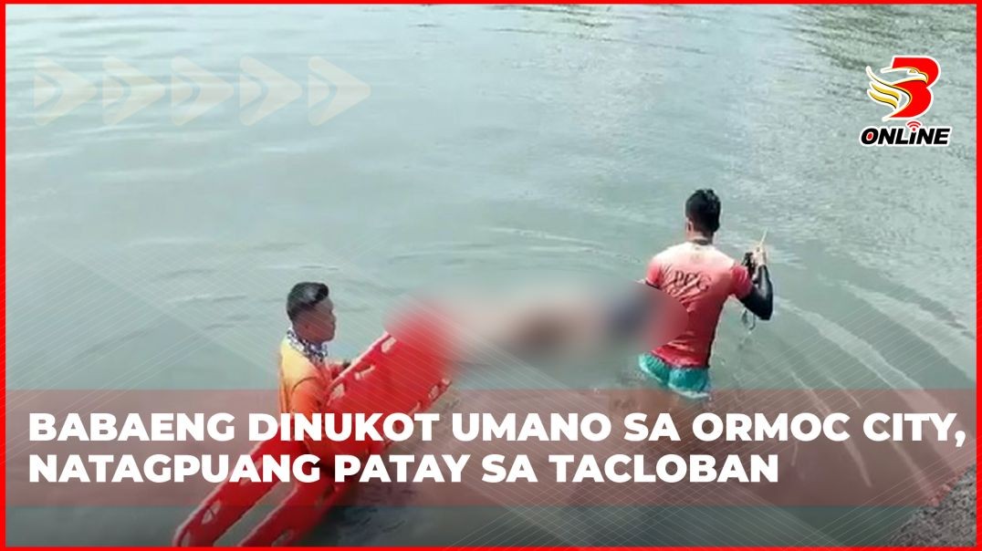 Babaeng dinukot umano sa Ormoc City, natagpuang patay sa Tacloban