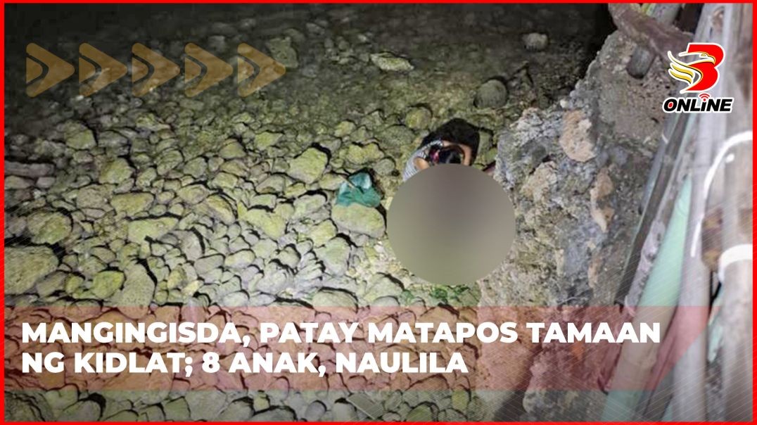 ⁣Mangingisda, patay matapos tamaan ng kidlat; 8 anak, naulila