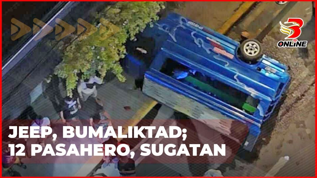 ⁣Jeep, bumaliktad; 12 pasahero, sugatan