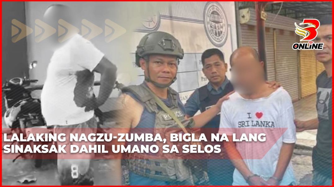 ⁣Lalaking nagzu-zumba, bigla na lang sinaksak dahil umano sa selos