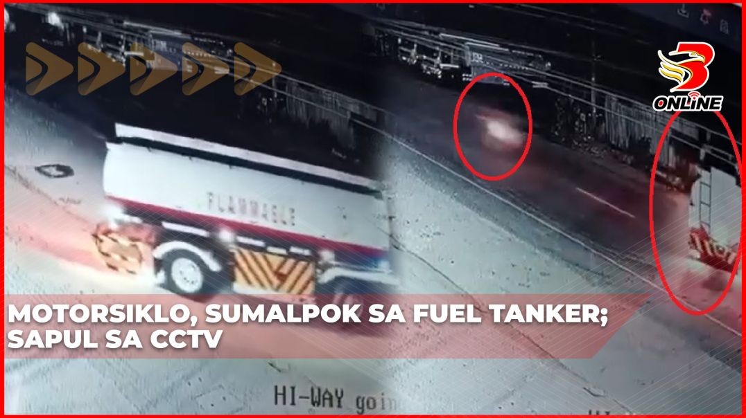 ⁣Motorsiklo, sumalpok sa fuel tanker; Sapul sa CCTV