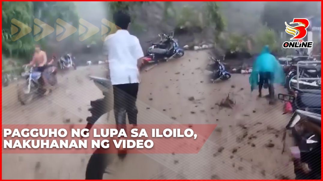 ⁣Pagguho ng lupa sa Iloilo, nakuhanan ng video