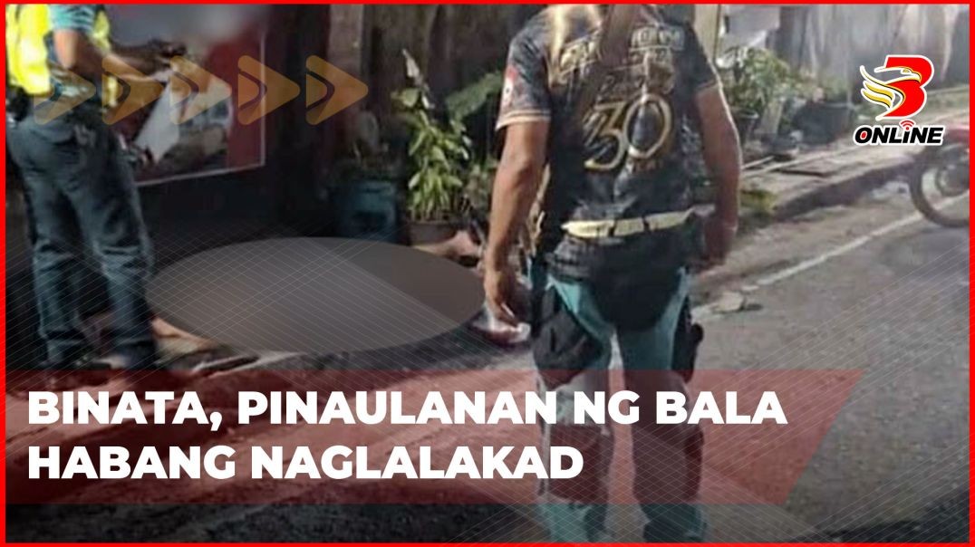 ⁣Binata, pinaulanan ng bala habang naglalakad