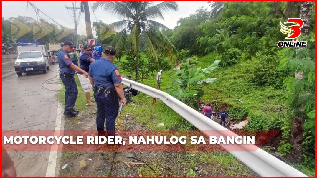 ⁣Motorcycle rider, nahulog sa bangin