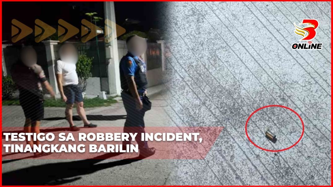 ⁣Testigo sa robbery incident, tinangkang barilin