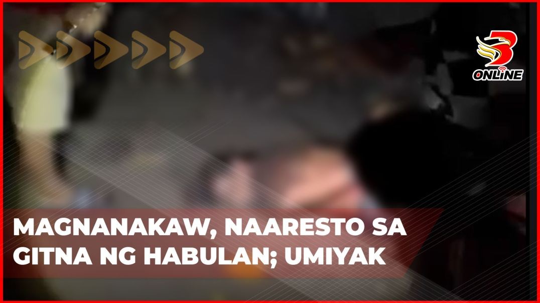 ⁣Magnanakaw, naaresto sa gitna ng habulan; Umiyak