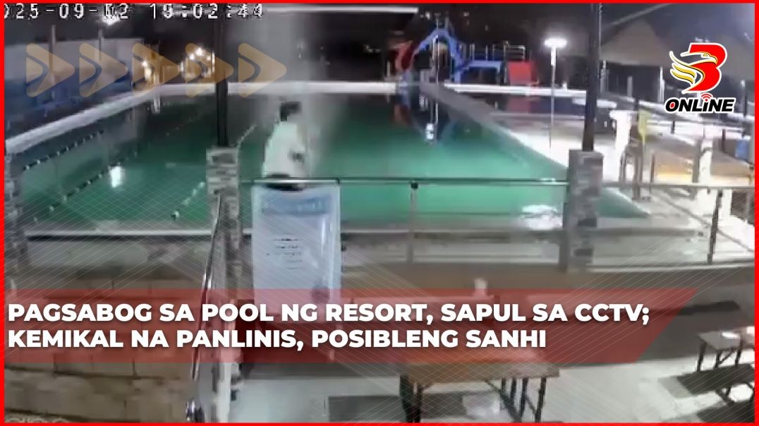 ⁣Pagsabog sa pool ng resort, sapul sa CCTV; Kemikal na panlinis, posibleng sanhi