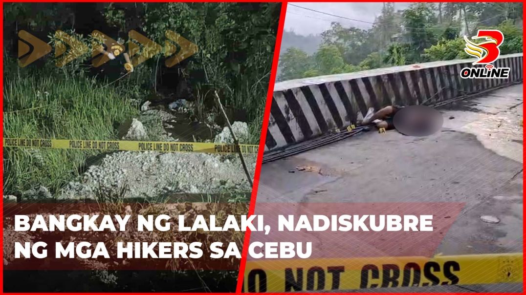 ⁣Bangkay ng lalaki, nadiskubre ng mga hikers sa Cebu