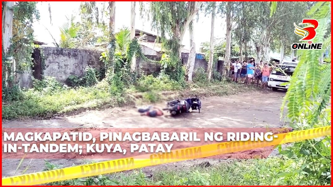 ⁣Magkapatid, pinagbabaril ng riding-in-tandem; Kuya, patay