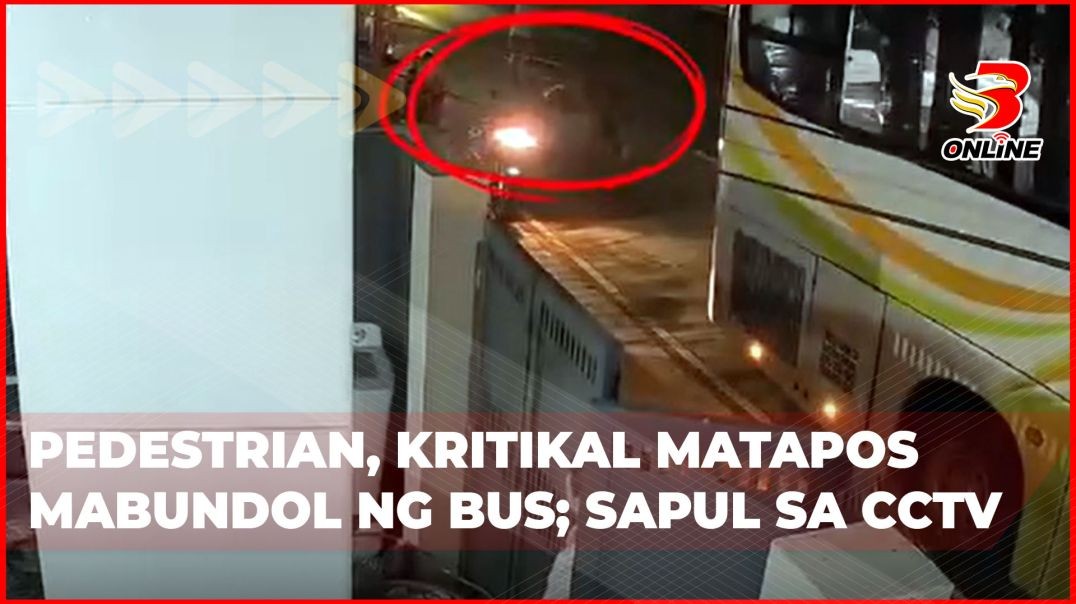 ⁣Pedestrian, kritikal matapos mabundol ng bus; Sapul sa CCTV