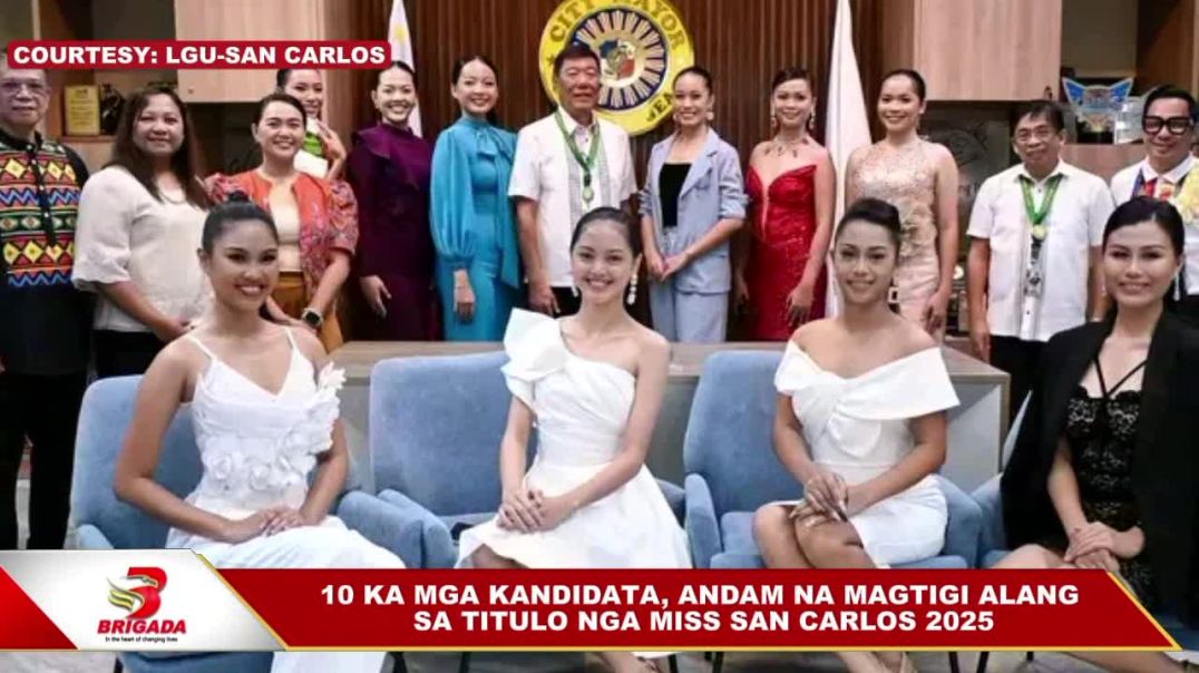 ⁣10 KA MGA KANDIDATA, ANDAM NA MAGTIGI ALANG SA TITULO NGA MISS SAN CARLOS 2025