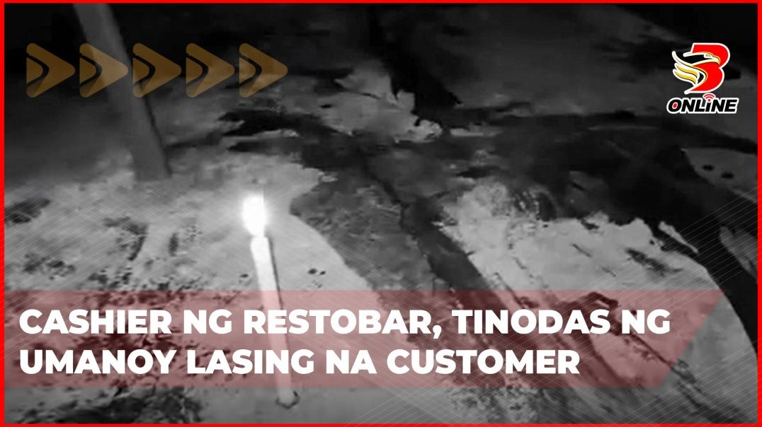 ⁣Cashier ng restobar, tinodas ng umanoy lasing na customer