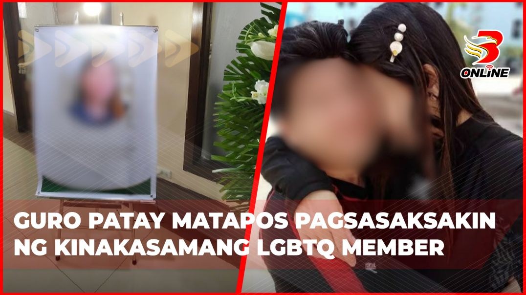 ⁣Guro patay matapos pagsasaksakin ng kinakasamang LGBTQ member