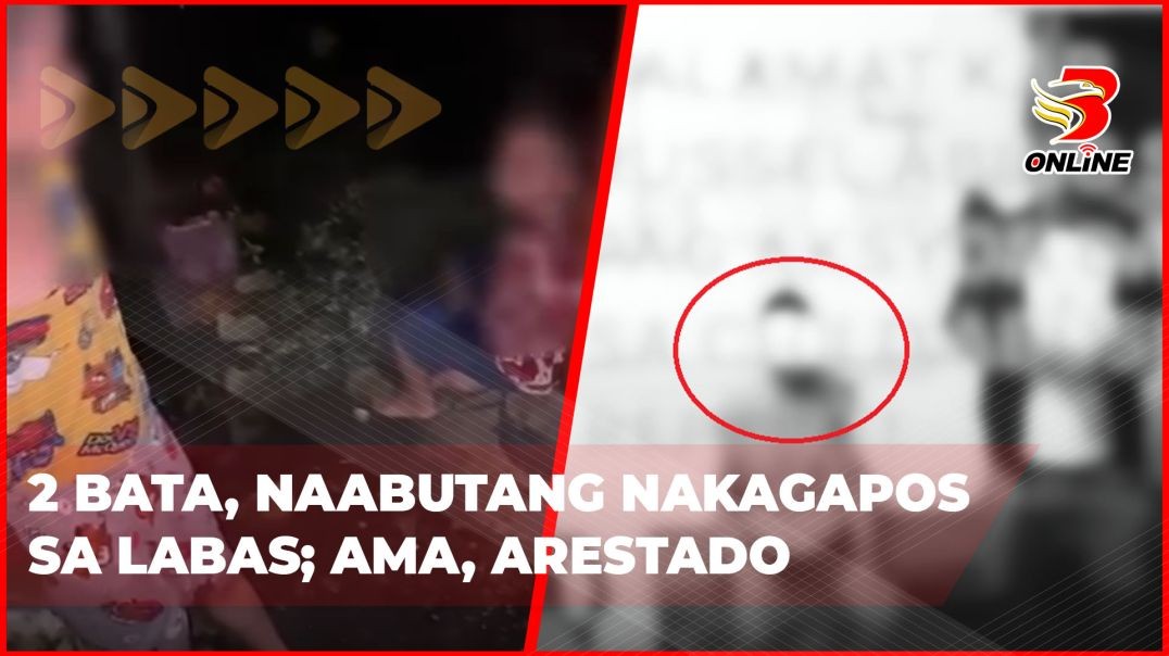 ⁣2 bata, naabutang nakagapos sa labas; Ama, arestado