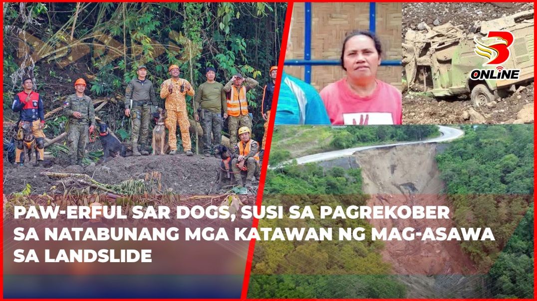⁣PAW-erful SAR dogs, susi sa pagrekober sa natabunang mga katawan ng mag-asawa sa landslide