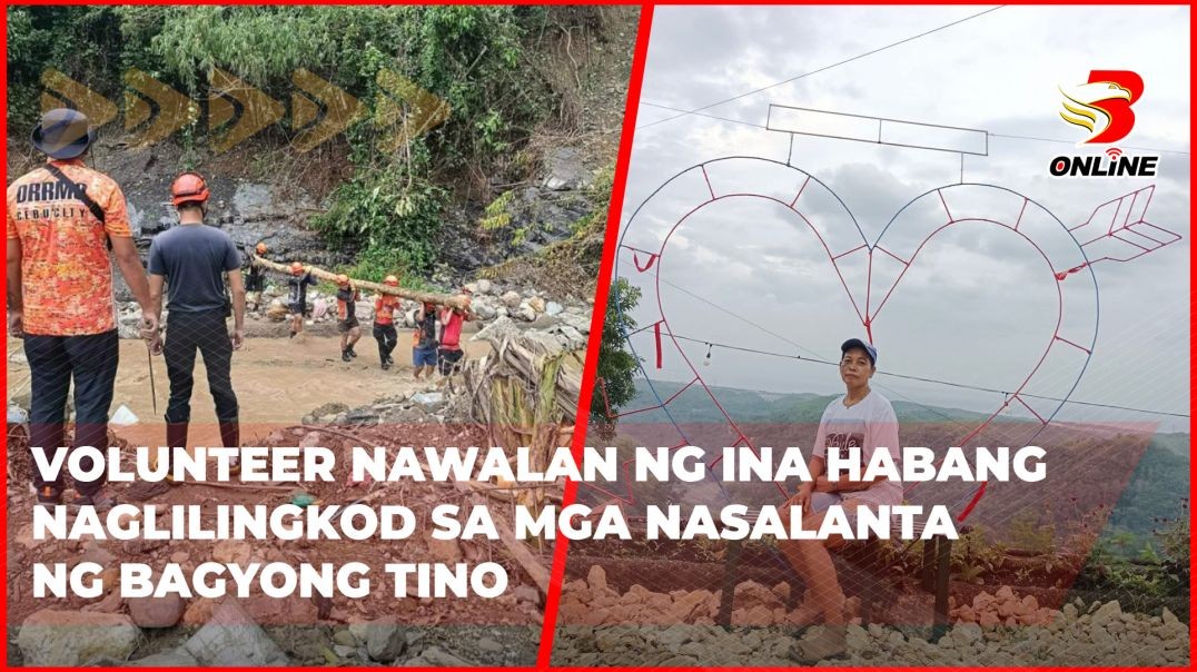 ⁣Volunteer nawalan ng ina habang naglilingkod sa mga nasalanta ng Bagyong Tino