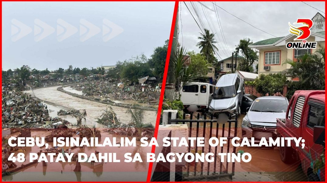 ⁣Cebu, isinailalim sa State of Calamity; 48 patay dahil sa Bagyong Tino