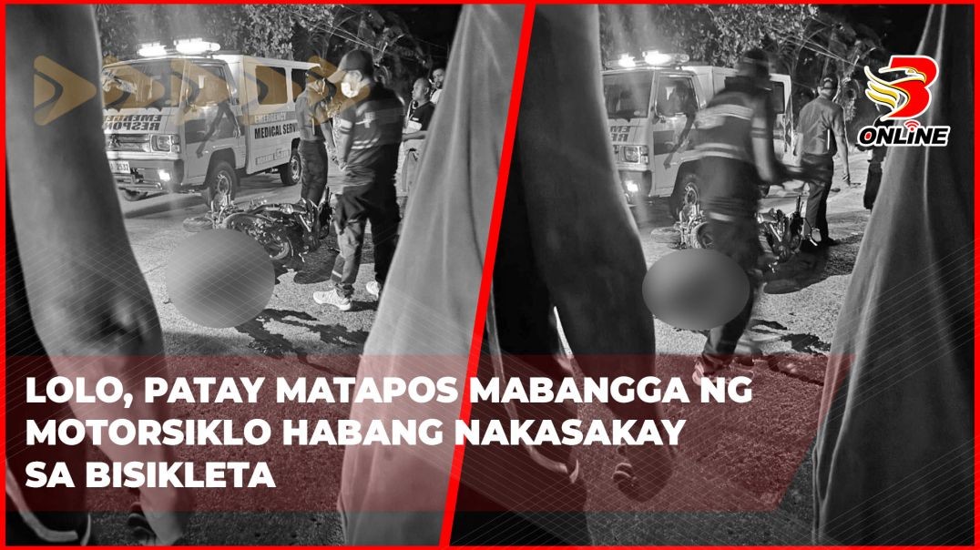 ⁣Lolo, patay matapos mabangga ng motorsiklo habang nakasakay sa bisikleta