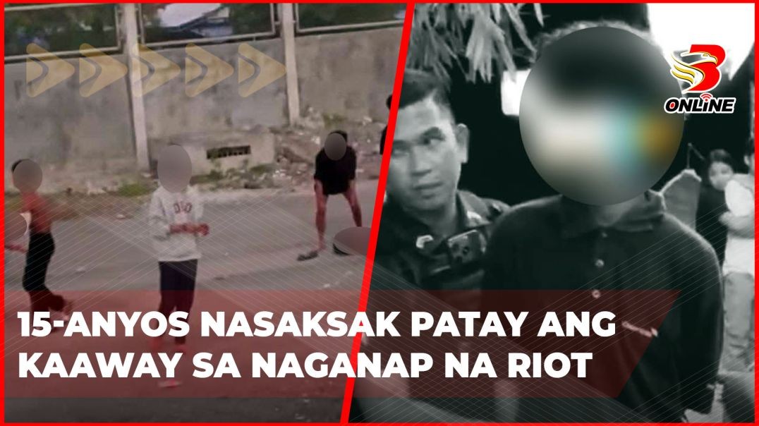 ⁣15-anyos nasaksak patay ang kaaway sa naganap na riot