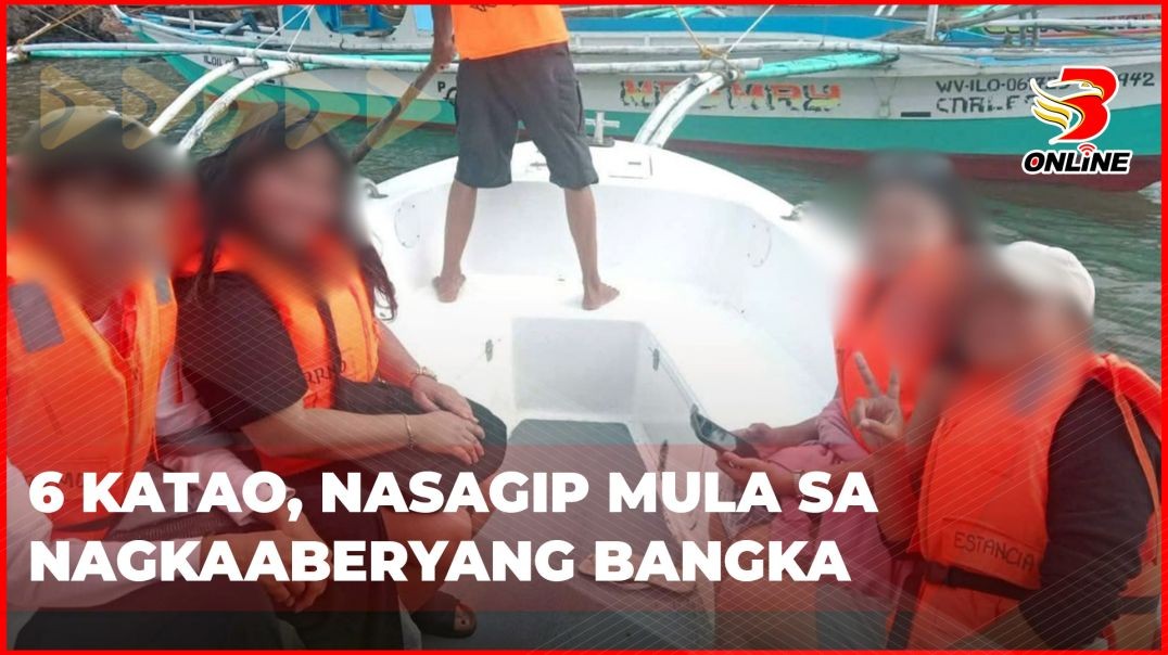 ⁣6 katao, nasagip mula sa nagkaaberyang bangka