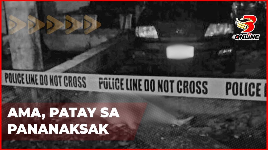 ⁣Ama, patay sa pananaksak