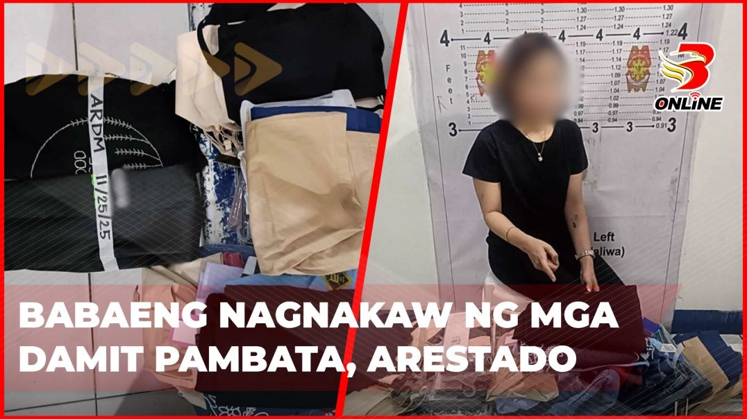⁣Babaeng nagnakaw ng mga damit pambata, arestado