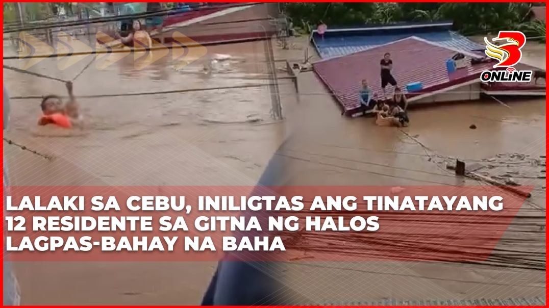 ⁣Lalaki sa Cebu, iniligtas ang tinatayang 12 residente