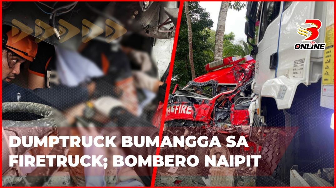 ⁣Dumptruck bumangga sa firetruck; bombero naipit