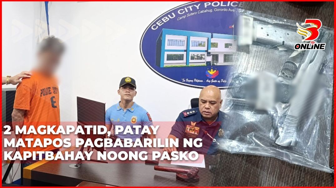 ⁣2 magkapatid, patay matapos pagbabarilin ng kapitbahay noong Pasko