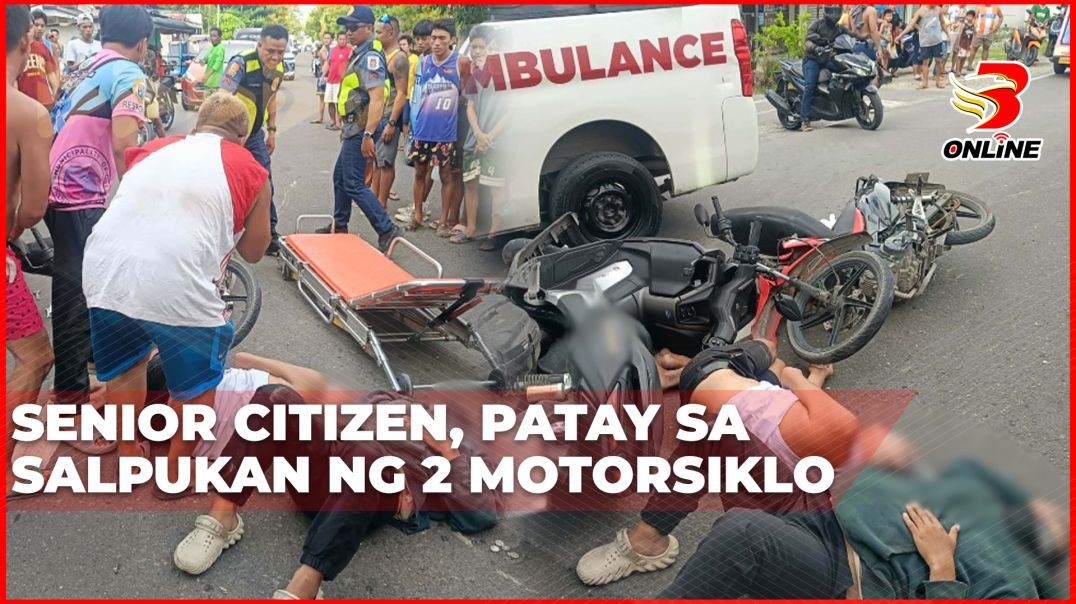 ⁣Senior citizen, patay sa salpukan ng 2 motorsiklo