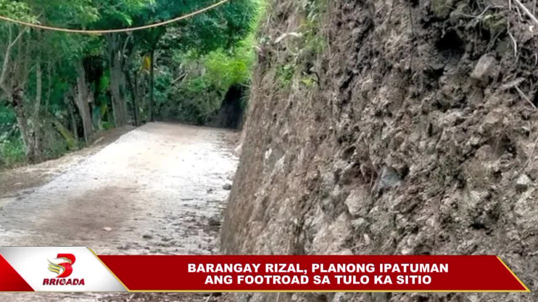 ⁣BARANGAY RIZAL, PLANONG IPATUMAN ANG FOOTROAD SA TULO KA SITIO