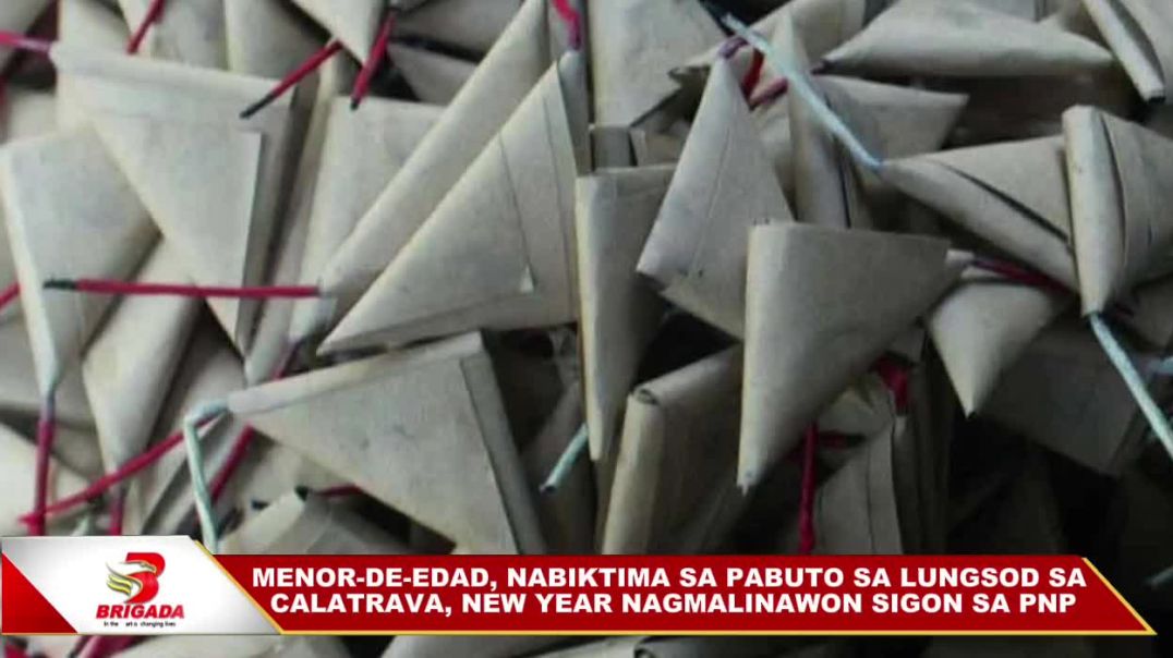 MENOR-DE-EDAD, NABIKTIMA SA PABUTO SA LUNGSOD SA CALATRAVA, NEW YEAR NAGMALINAWON SIGON SA PNP