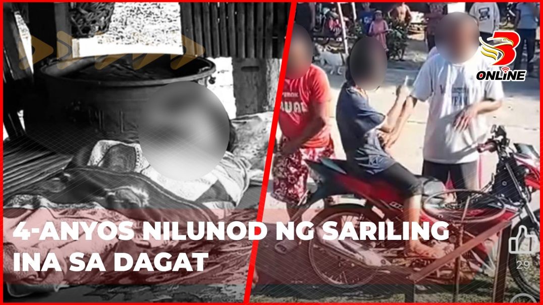 ⁣4-anyos nilunod ng sariling ina sa dagat