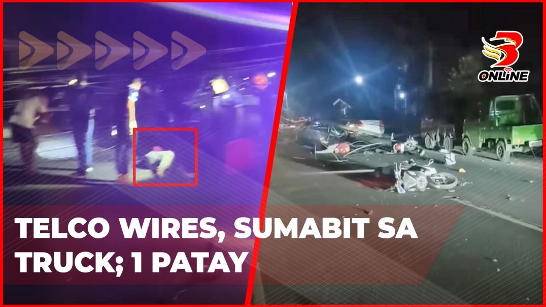 ⁣Telco wires, sumabit sa trak; 1 patay