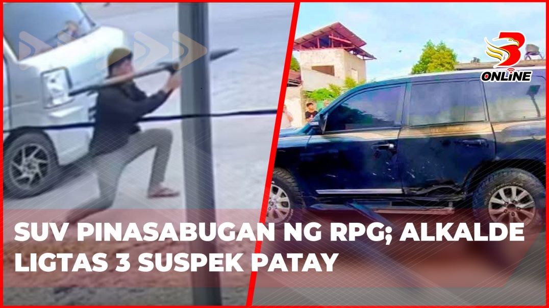 ⁣SUV pinasabugan ng RPG; Alkalde ligtas 3 suspek patay