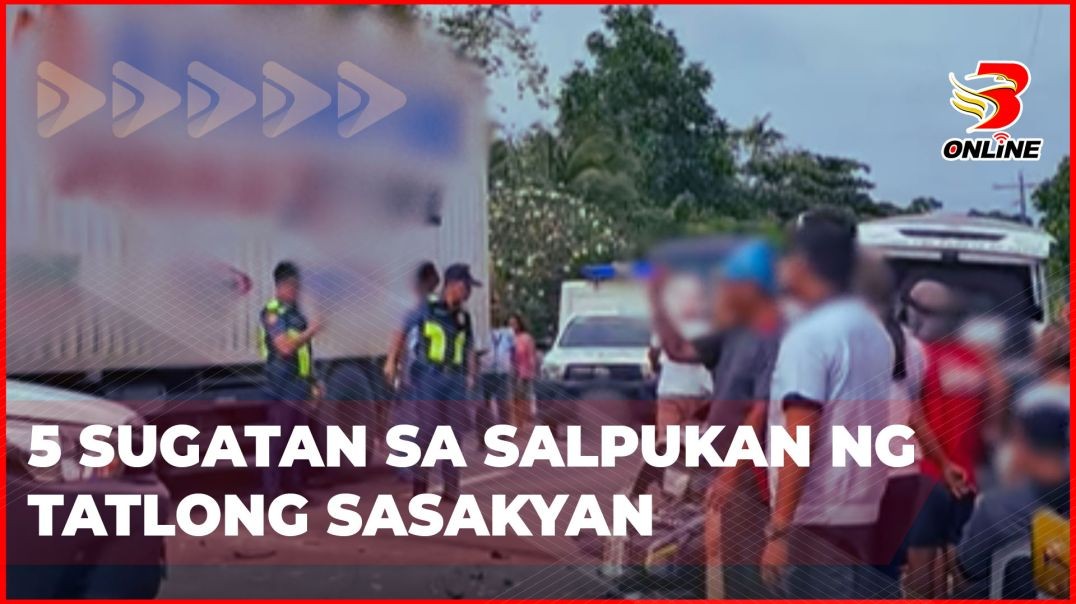 ⁣5 sugatan sa salpukan ng tatlong sasakyan