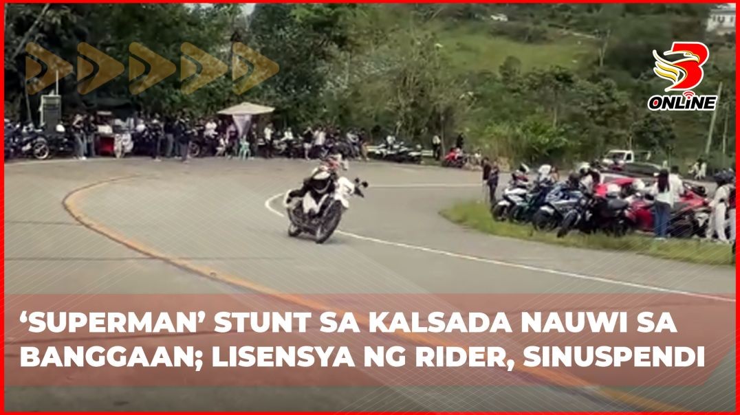 ⁣‘Superman’ stunt sa kalsada nauwi sa banggaan; Lisensya ng rider, sinuspendi