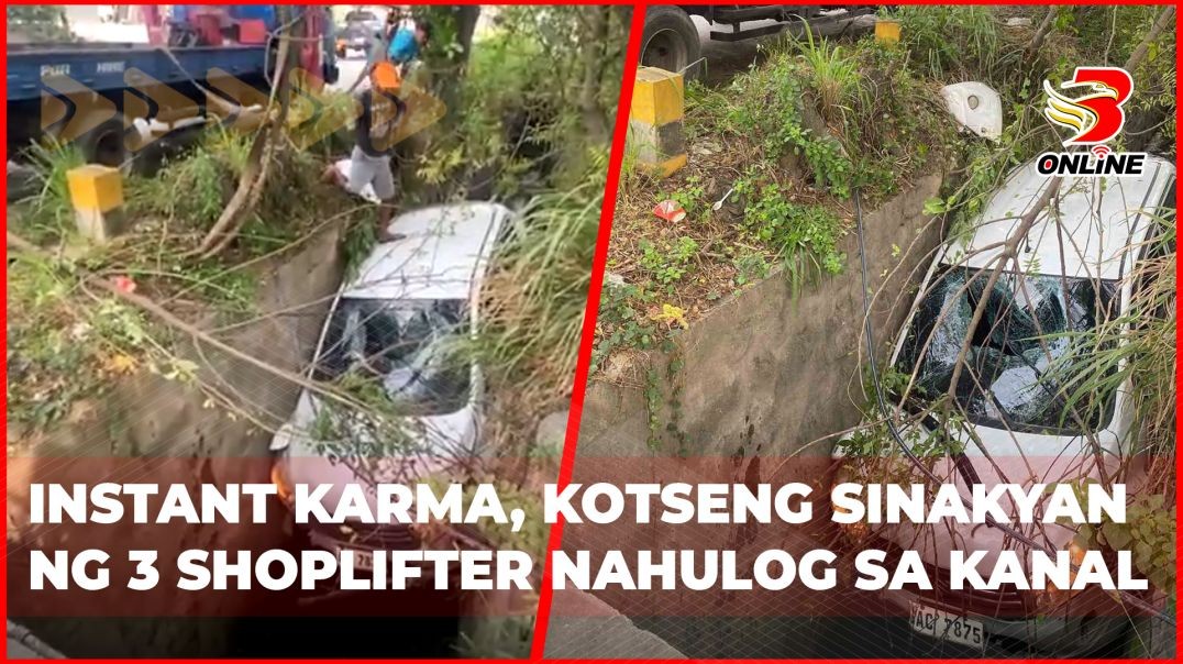 ⁣Instant Karma, kotseng sinakyan ng 3 shoplifter nahulog sa kanal